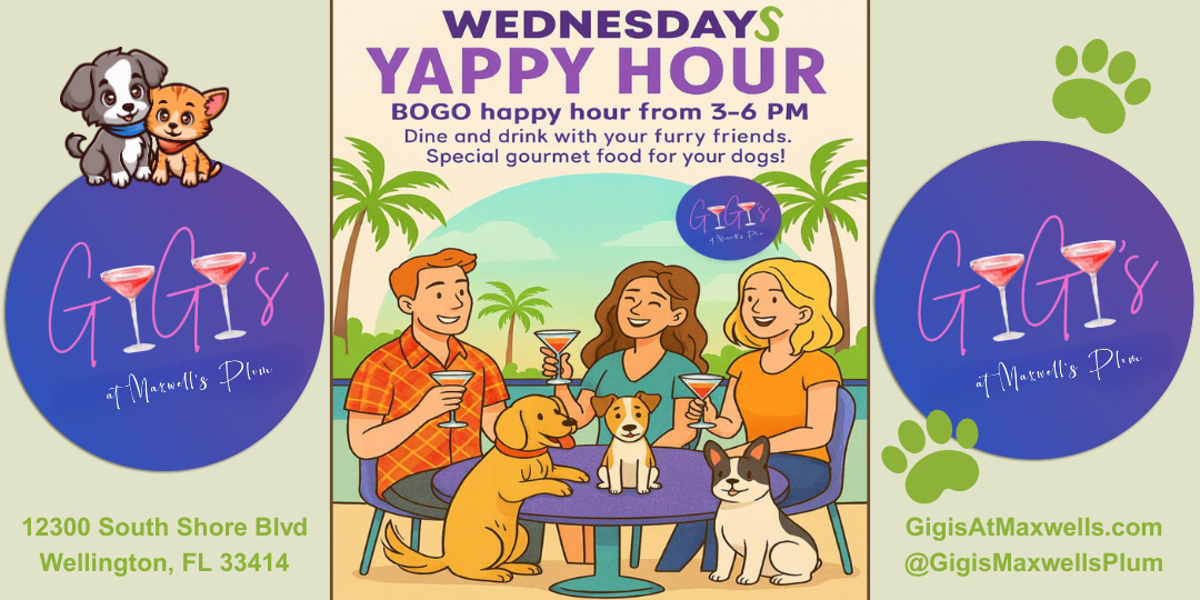Yappy Hour at Gigi's, Maxwell's Plum